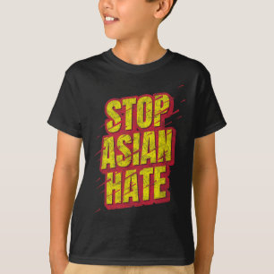 Asian Live Anti Racism Aapi Awareness Stop Asian H T-Shirt