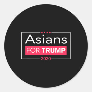 Asians For Trump Republican Patriotic Americans Wo Classic Round Sticker