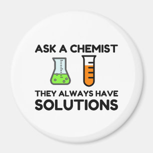 Ask A Chemist Magnet