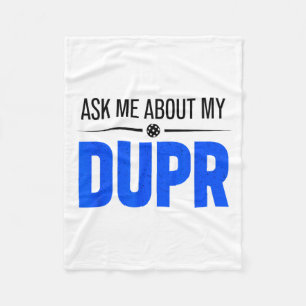 Ask about dupr _ funny pickleball rating quote fleece blanket