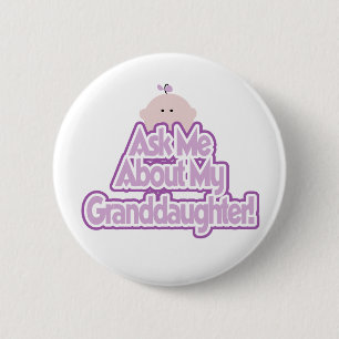 Ask About My Granddaughter 6 Cm Round Badge