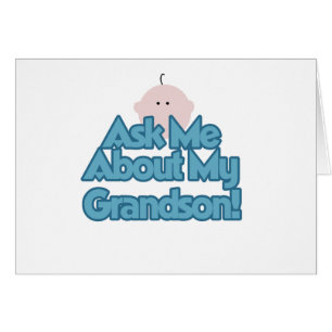 Ask About My Grandson