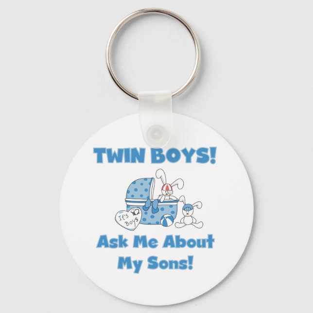 Ask About My Twin Sons Tshirts and Gifts Key Ring (Front)