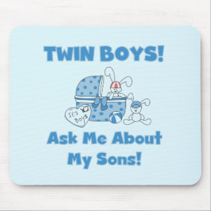 Ask About My Twin Sons Tshirts and Gifts Mouse Pad