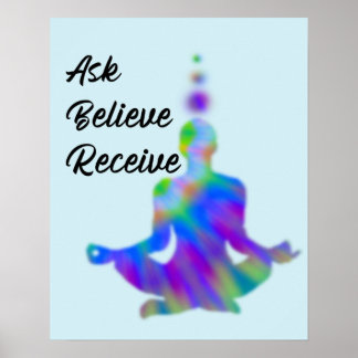 ASK BELIEVE RECEIVE POSTER