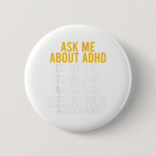 Ask Me About Adhd Autism Mental Health Awareness 6 Cm Round Badge