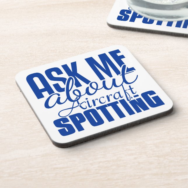 Ask Me About Aircraft Spotting Coaster (Left Side)