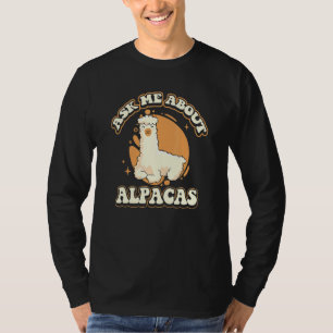 Ask Me About Alpacas Huacaya Lama Pako Alpaca Bree T-Shirt