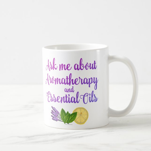 Ask me about Aromatherapy Essential Oils Business Coffee Mug (Right)