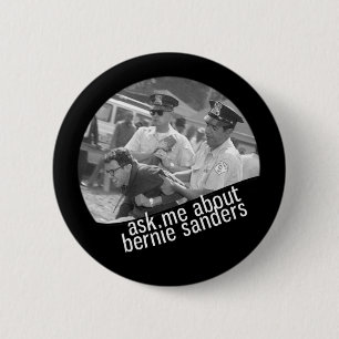Ask Me About Bernie Sanders (V2) 6 Cm Round Badge