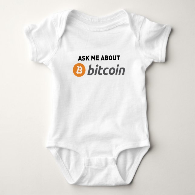Ask Me About Bitcoin Baby Bodysuit (Front)