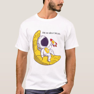 Ask me about Bitcoin T-Shirt