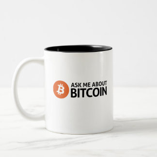 Ask me about bitcoin Two-Tone coffee mug