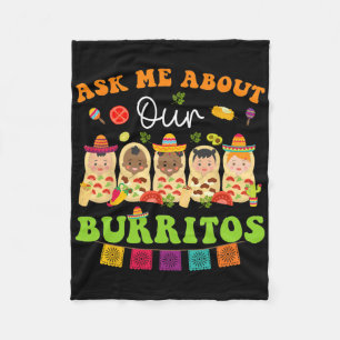 Ask Me About Burritos Mexican Taco Nicu Nurse Cinc Fleece Blanket