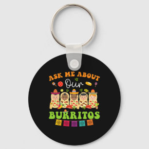 Ask Me About Burritos Mexican Taco Nicu Nurse Cinc Key Ring