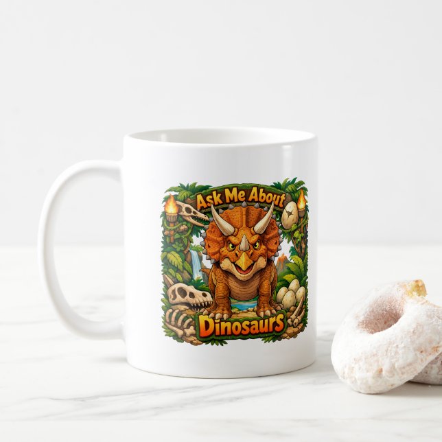 Ask Me About Dinosaurs | Hot Chocolate | Coffee Mug (With Donut)
