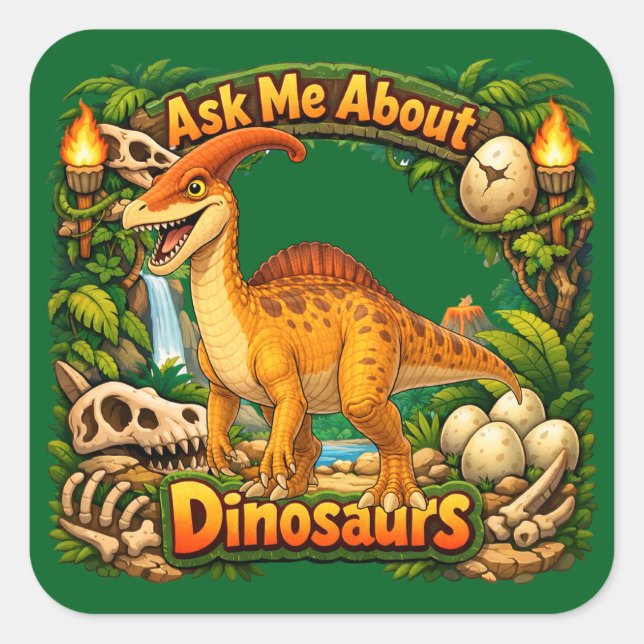 Ask Me About Dinosaurs Parasaurolophus 3" Sticker (Front)