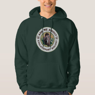 Ask Me About Evolutionary Biology Woolly Mammoth Hoodie