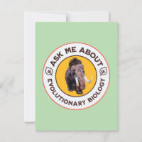 Ask Me About Evolutionary Biology Woolly Mammoth