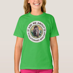 Ask Me About Evolutionary Biology Woolly Mammoth T-Shirt