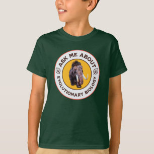 Ask Me About Evolutionary Biology Woolly Mammoth T-Shirt
