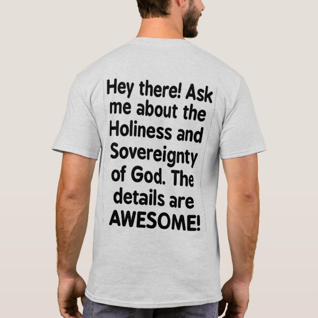 Ask me about God - shirt  (Back)