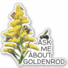 Ask Me About Goldenrod and Pollinators