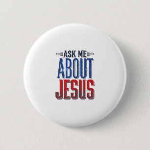 Ask Me About Jesus Vintage Christian Shirt Design  6 Cm Round Badge