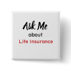 Ask Me About Life Insurance Button