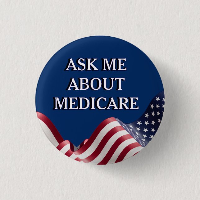 Ask Me About Medicare  3 Cm Round Badge (Front)