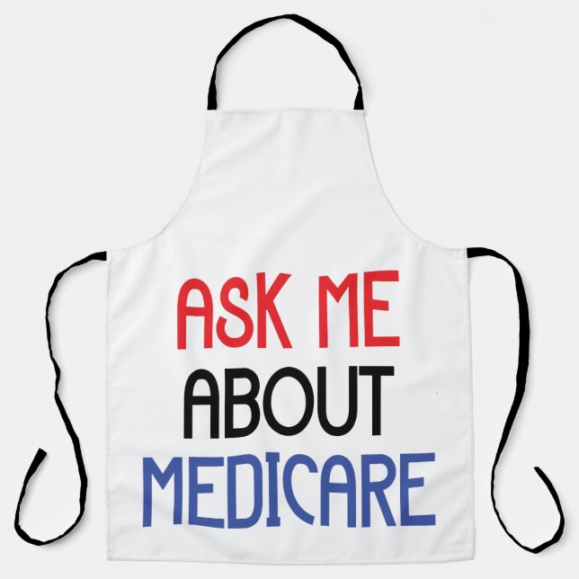 ASK ME ABOUT MEDICARE APRON (Front)