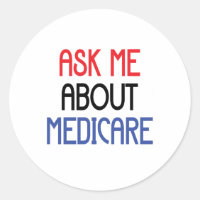 ASK ME ABOUT MEDICARE