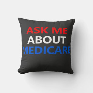 ask me about Medicare Cushion