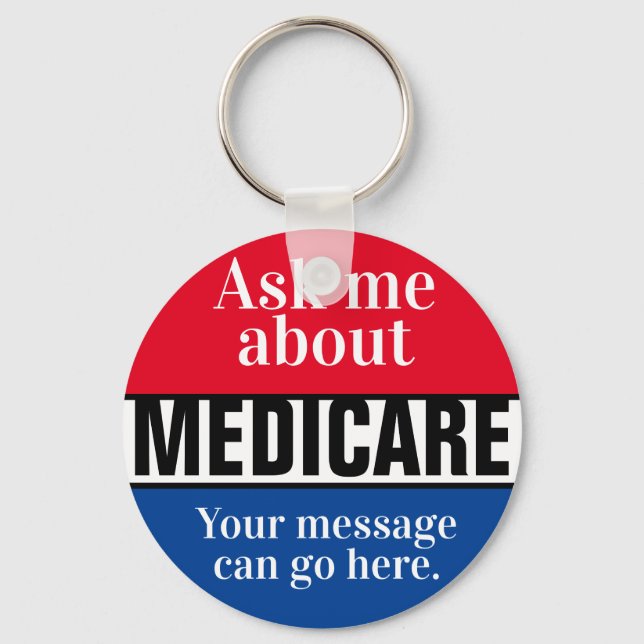 Ask Me About Medicare  Key Ring (Front)