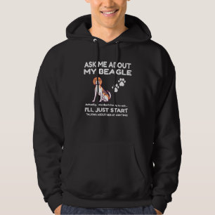 Ask Me About My Beagle Dog Mum Dog Dad Unisex Owne Hoodie