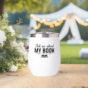 Ask Me About My Book Published Author Writer