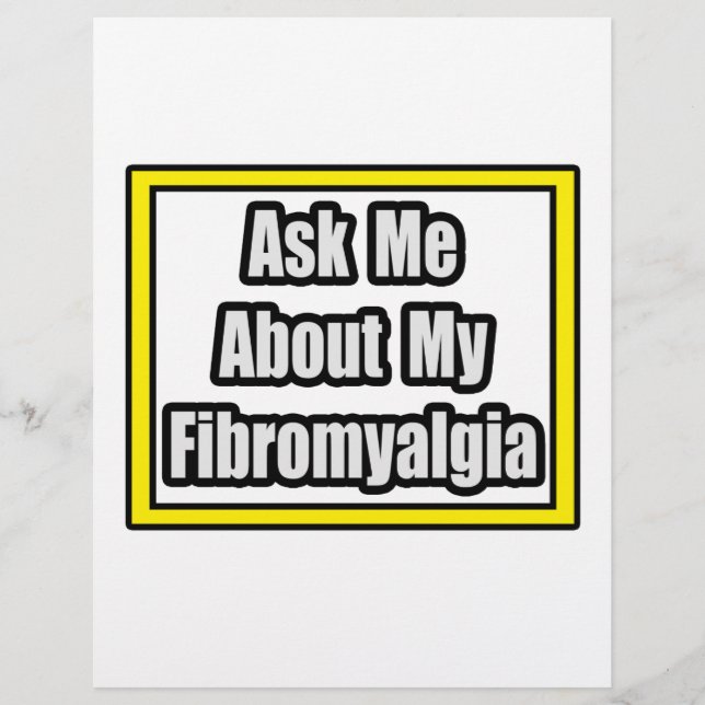 Ask Me About My Fibromyalgia (Front)