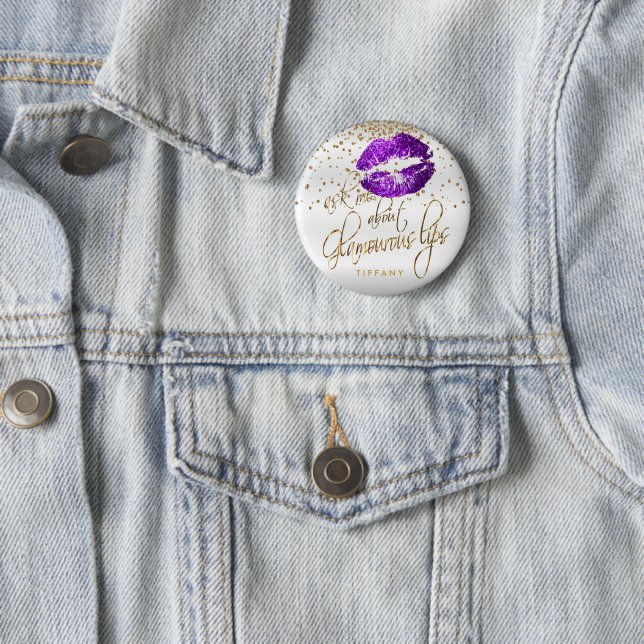 Ask Me About my Glamourous Lips - Purple on White 6 Cm Round Badge (In Situ)