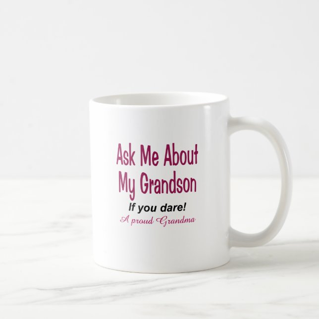 Ask me about my grandson coffee mug (Right)