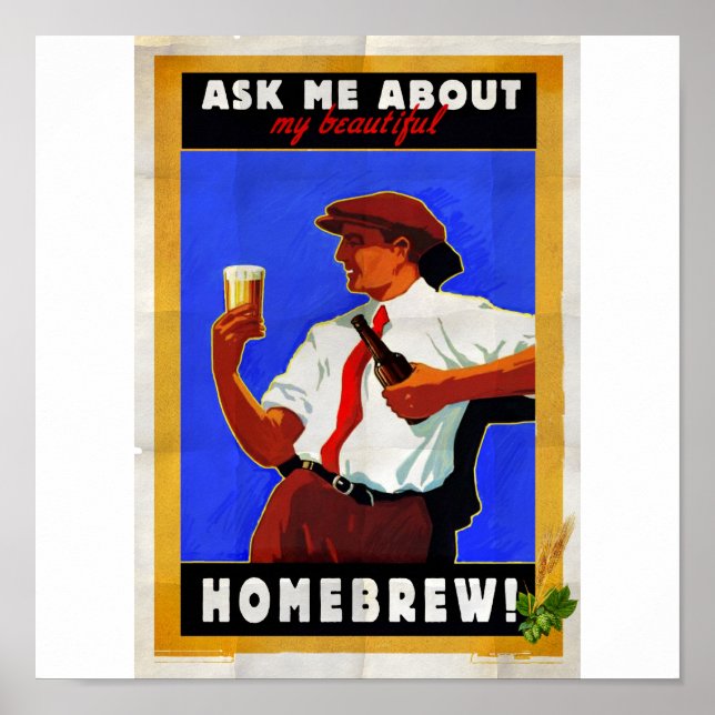 Ask me about my homebrew poster (Front)