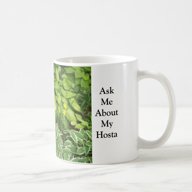Ask Me About My Hosta Coffee Mug (Right)