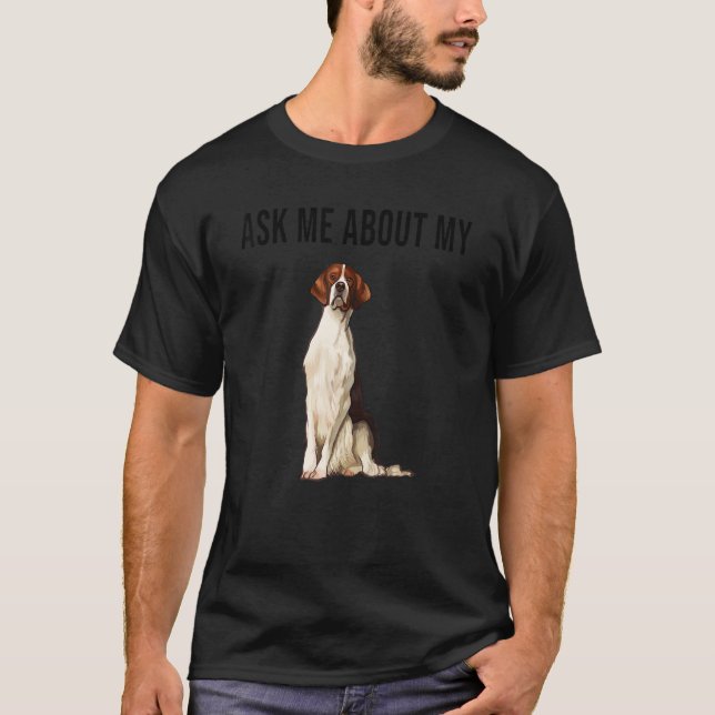 Ask Me About My Irish Red And White Setter Dog T-Shirt (Front)