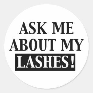 Ask me about my lashes stickers