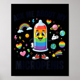 Ask Me About My Micro Funny Inappropriate Humour Poster