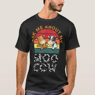 Ask Me About My Moo Cow Toddlers Boys Girls Cow Pr T-Shirt