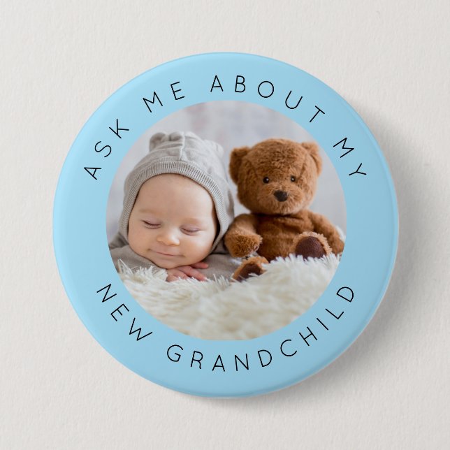 Ask Me About My New Grandchild Photo Blue 7.5 Cm Round Badge (Front)
