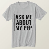 Ask Me About My PFP Profile Picture Funny NFT