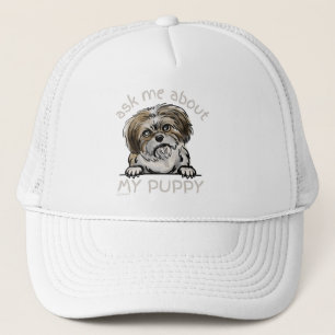 ASK ME ABOUT MY PUPPY funny cute dog lover gift Trucker Hat