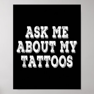 Ask Me About My Tattoos Retro Vintage Poster