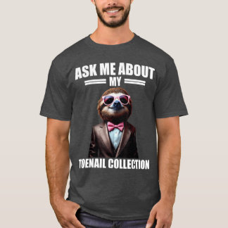 Ask Me About Myoenail Collection Embarrassing Vaca T-Shirt